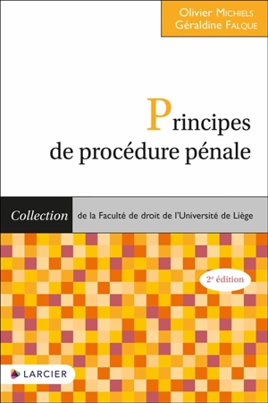 Principes de procédure pénale - Olivier Michiels