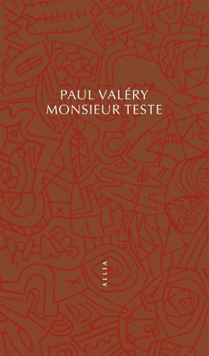 Monsieur Teste - Paul Valéry