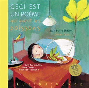 Ceci est un poème qui guérit les poissons - Jean-Pierre Siméon