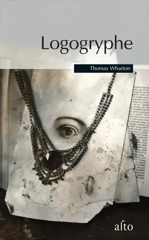 Logogryphe : une bibliographie de livres imaginaires - Thomas Wharton