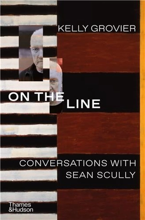 On the Line Conversations with Sean Scully - Kelly Grovier