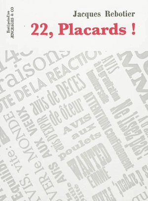 22, placards ! - Jacques Rebotier