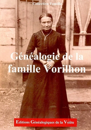 Généalogie de la famille Vorilhon - Gilles Prévost