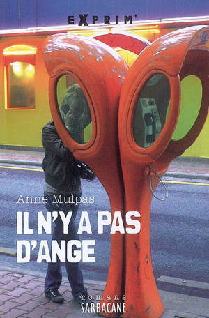 Il n'y a pas d'ange - Anne Mulpas