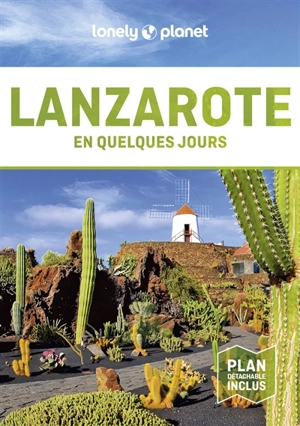 Lanzarote en quelques jours - Isabella Noble