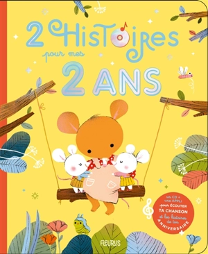 2 histoires pour mes 2 ans - Claire Renaud