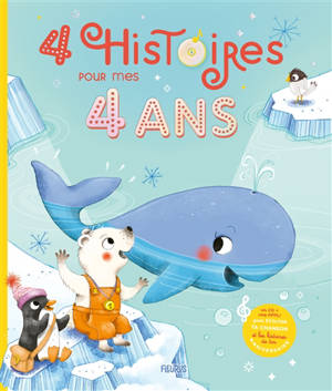 4 histoires pour mes 4 ans - Karine-Marie Amiot
