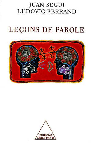 Leçons de parole - Juan Segui