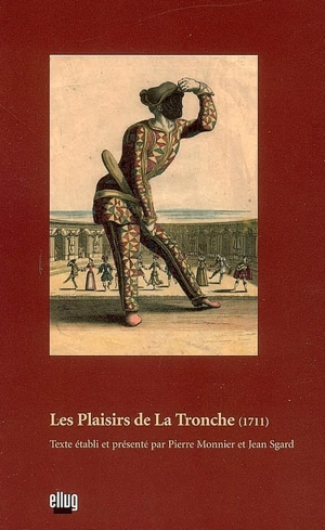 Les plaisirs de la Tronche : 1711