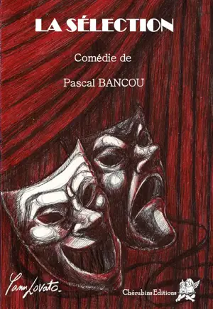 La sélection - Pascal Bancou