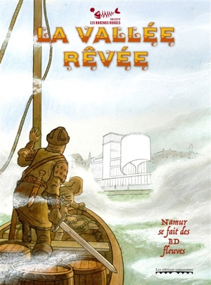 La vallée rêvée - Harengs rouges, Les