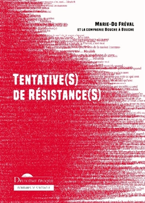 Tentative(s) de résistance(s) - Marie-Do Fréval