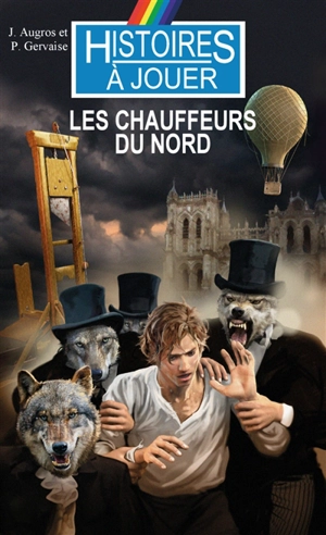 Les chauffeurs du nord - Joël Augros