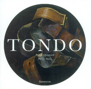 Tondo - Pierre Skira