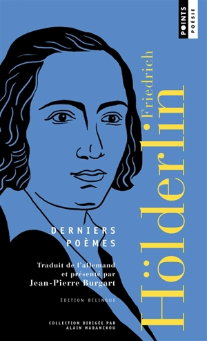 Derniers poèmes - Friedrich Hölderlin