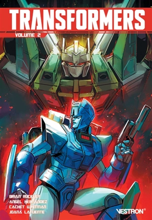 Transformers. Vol. 2 - Brian Ruckley