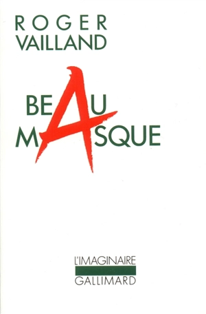 Beau masque - Roger Vailland