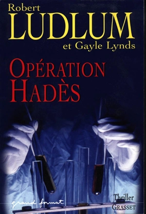 Réseau bouclier. Vol. 2001. Opération Hadès - Robert Ludlum