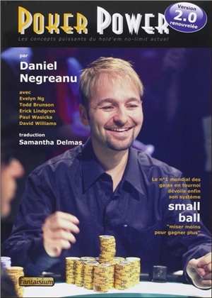 Poker Power : les concepts puissants du hold'em no-limit actuel - Daniel Negreanu