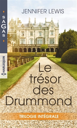 Le trésor des Drummond : trilogie intégrale - Jennifer Lewis