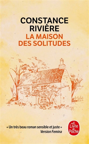 La maison des solitudes - Constance Rivière