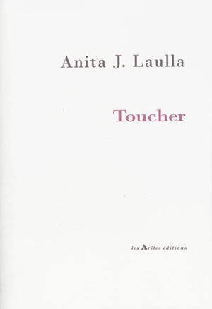 Toucher - Anita J. Laulla