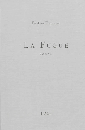 La fugue - Bastien Fournier