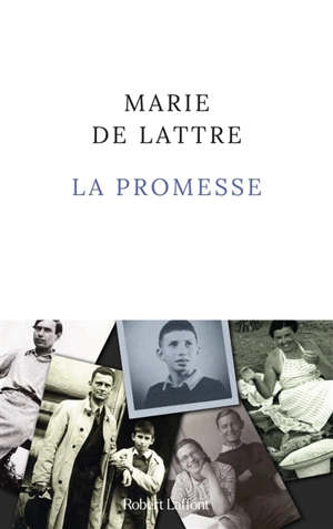 La promesse - Marie de Lattre