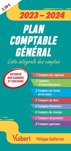 Plan comptable général 2023-2024 : liste intégrale des comptes - Philippe Guillermic