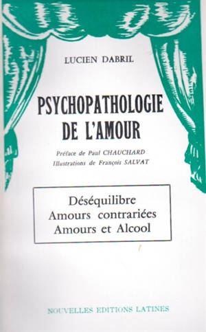 Psychopathologie de l'amour - Lucien Dabril