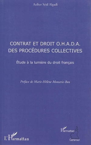 Contrats et droit OHADA des procédures collectives - Aziber Seïd Algadi