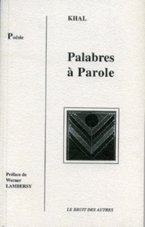 Palabres à parole - Khaleel Torabully