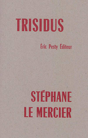 Trisidus - Stéphane Le Mercier