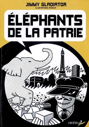 Eléphants de la patrie - Jimmy Gladiator