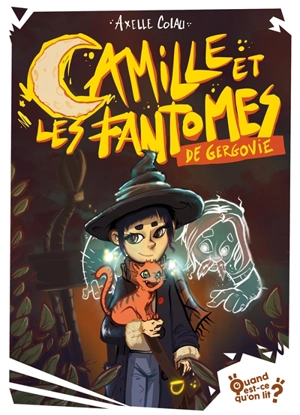 Camille et les fantômes de Gergovie - Axelle Colau