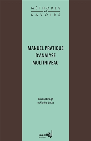 Manuel pratique d'analyse multiniveau - Arnaud Bringé