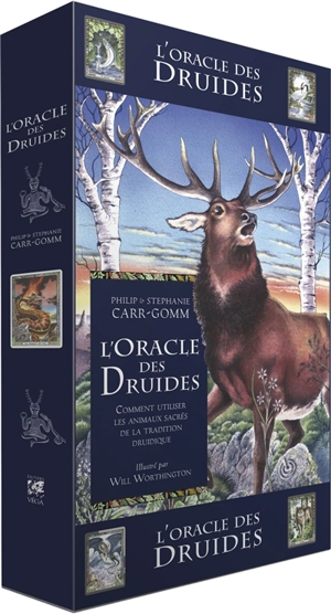 L'oracle des druides : comment utiliser les animaux sacrés de la tradition druidique - Bill Worthington