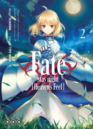 Fate : stay night (heaven's feel). Vol. 2 - Type-Moon