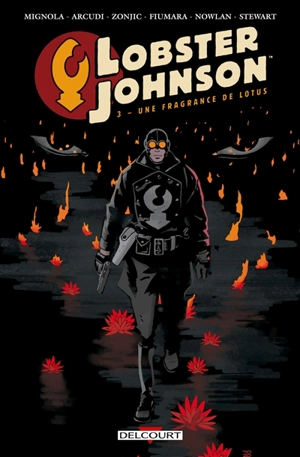 Lobster Johnson. Vol. 3. Une fragrance de lotus - Mike Mignola