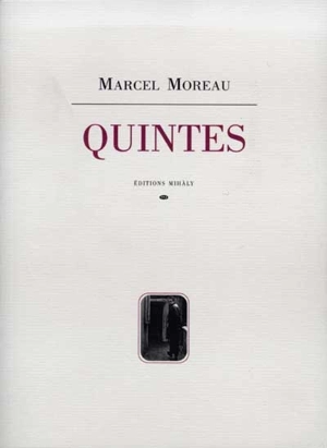 Quintes - Marcel Moreau