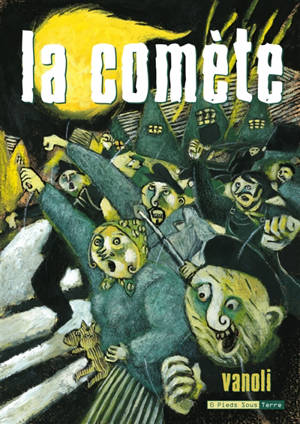 La comète - Vincent Vanoli