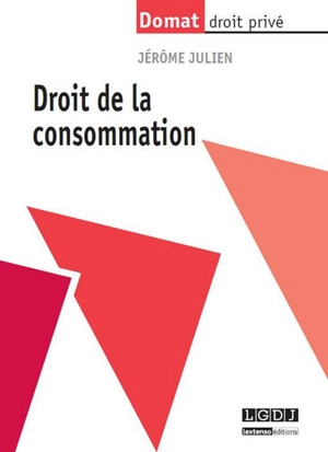 Droit de la consommation - Jérôme Julien