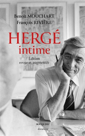 Hergé intime - Benoît Mouchart