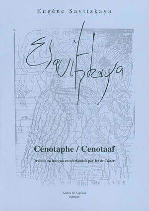 Cénotaphe. Cenotaaf - Eugène Savitzkaya