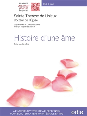 Histoire d'une âme : écrite par elle-même - Thérèse de l'Enfant-Jésus