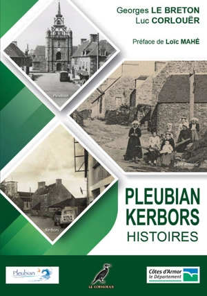 Pleubian, Kerbors : histoires - Georges Le Breton