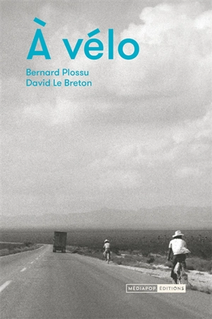 A vélo - Bernard Plossu