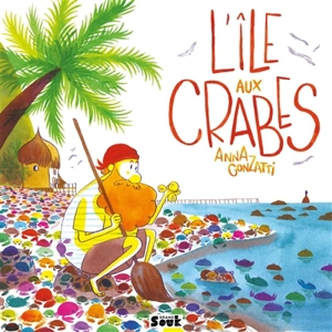 L'île aux crabes - Anna Conzatti