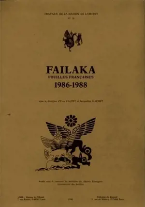 Failaka, fouilles françaises 1986-1988