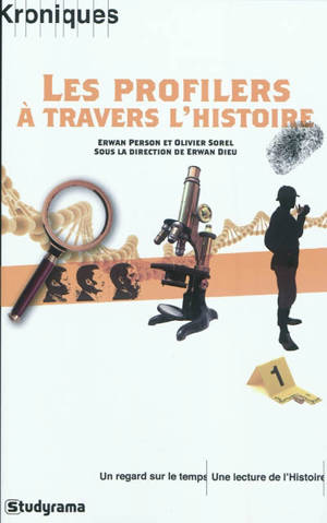 Les profilers à travers l'histoire - Erwan Person